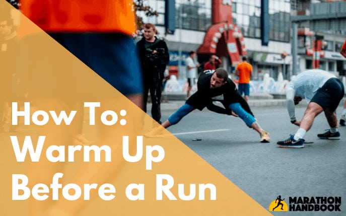 How To Warm Up For Runners: Warm Up Exercises Before Running