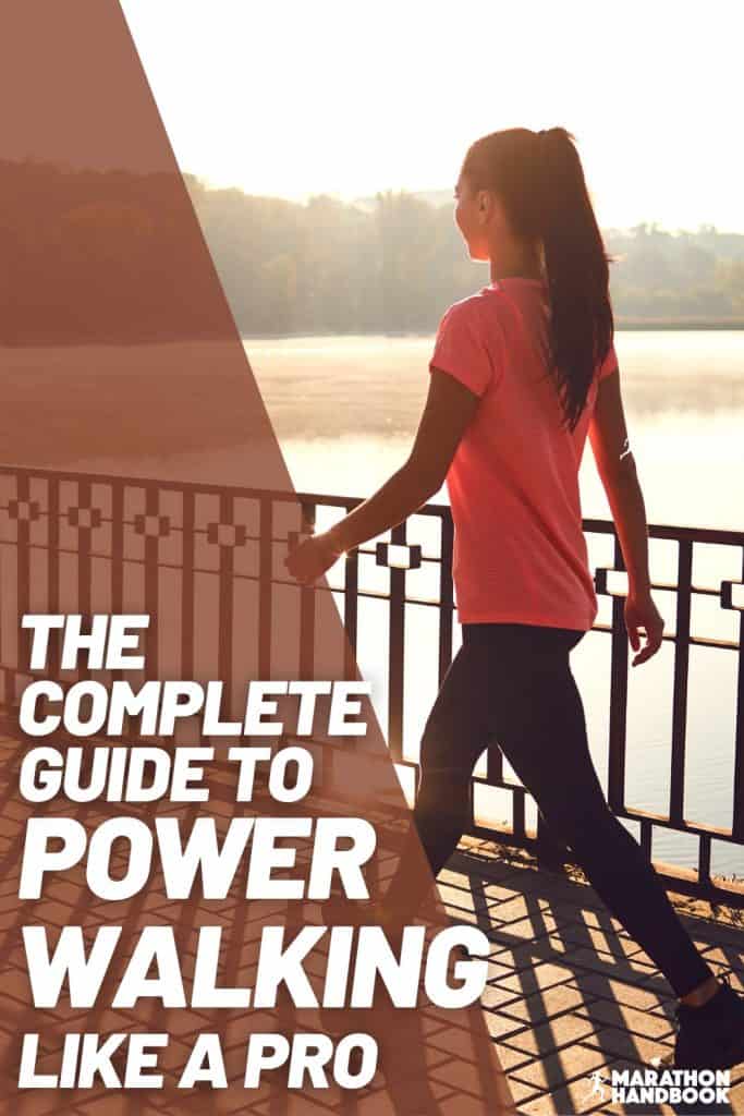 The Complete Guide To Power Walking Like A Pro