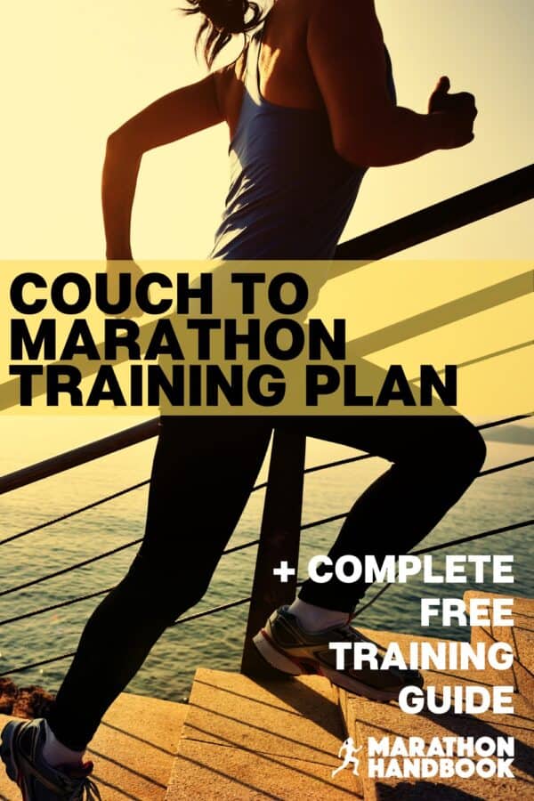 Couch To Marathon The Ultimate Training Guide (+ Training Plan)