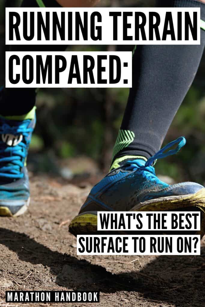 Running Terrain Compared: What's The Best Surface To Run On?