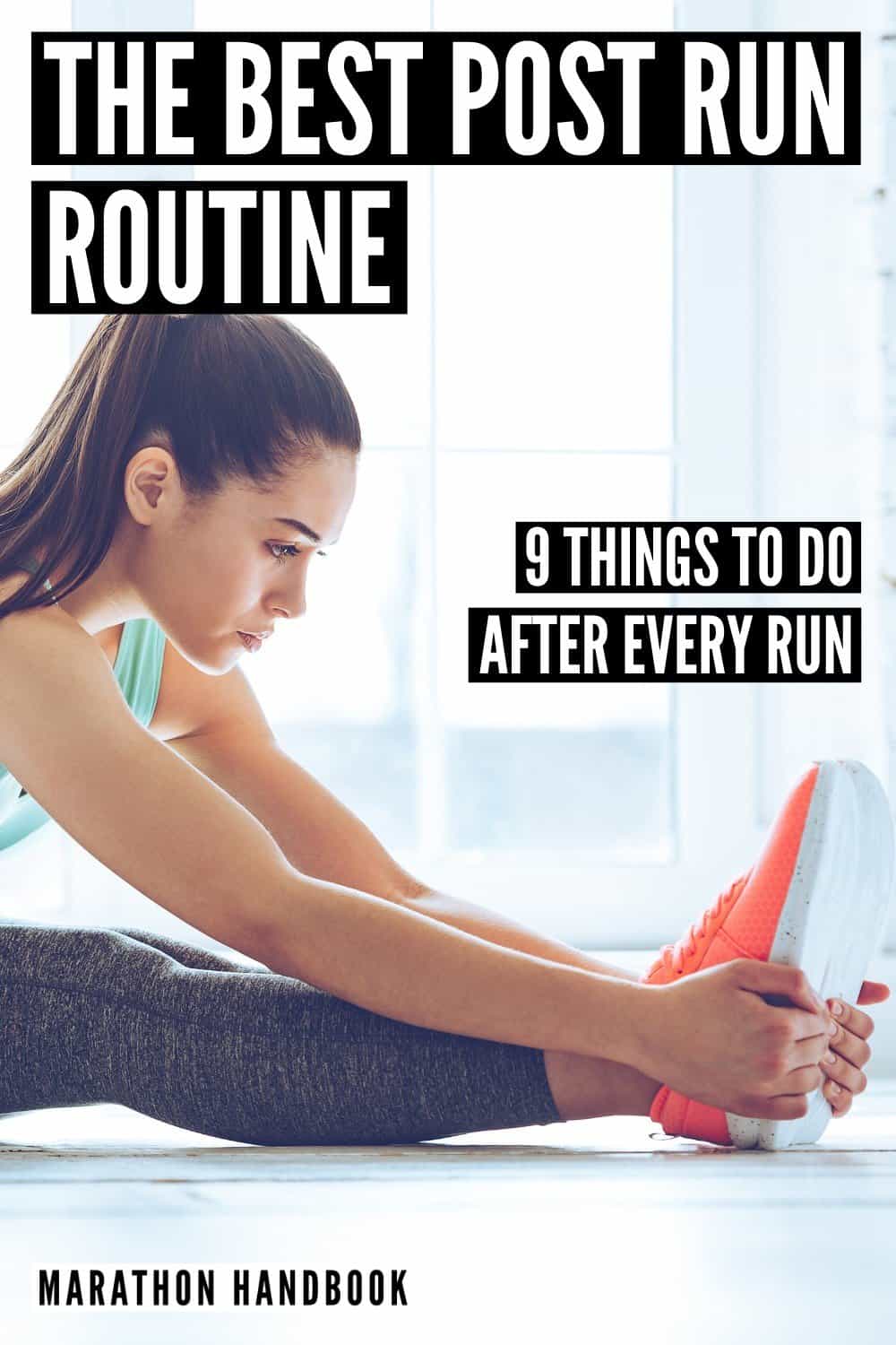 The Best PostRun Routine Do These 9 Things After Every Run