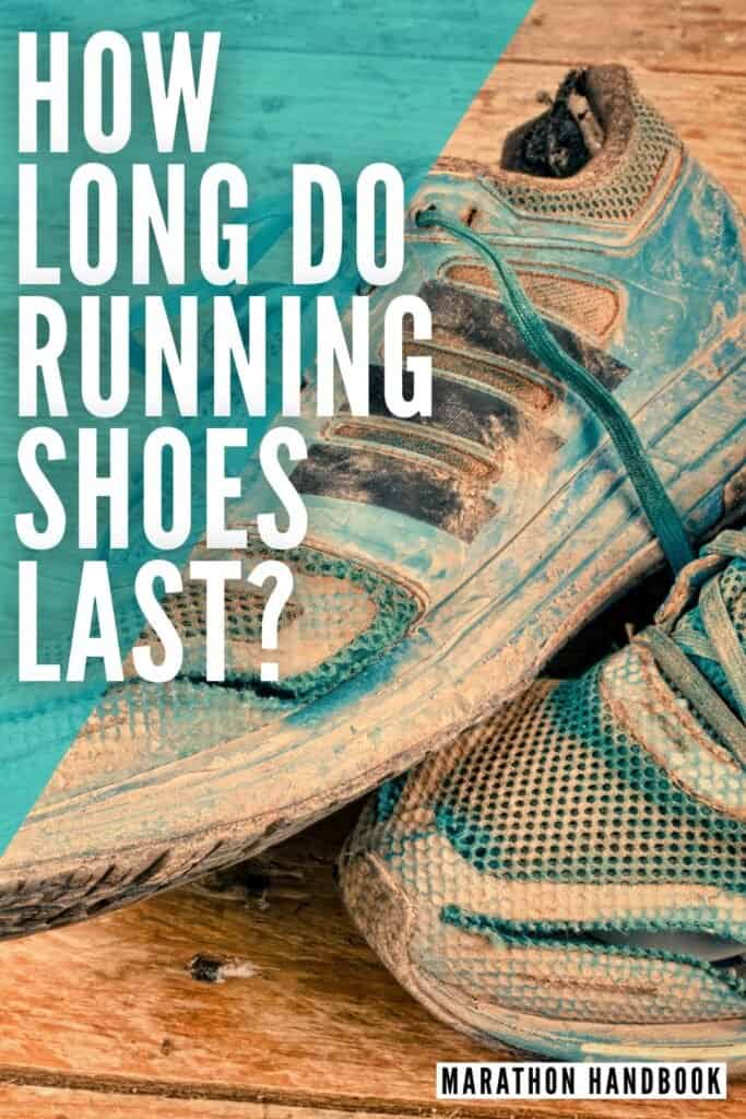 How Long Do Running Shoes Last?