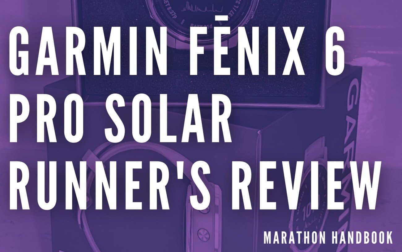 Garmin Fenix 6 Pro Solar Review