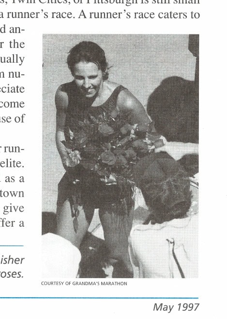At Grandma's every woman finisher receives roses.