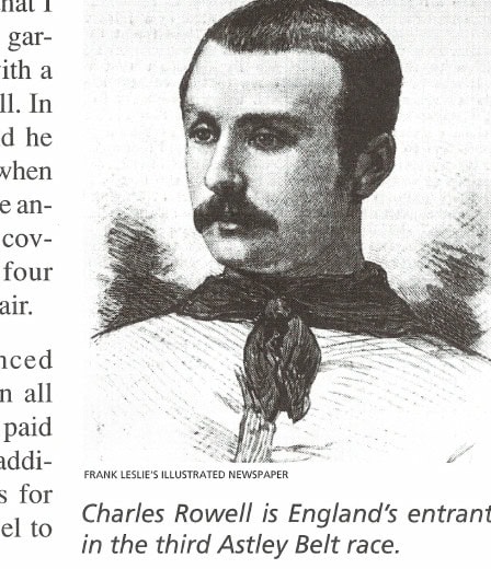 Charles Rowell is England's entrant in the third Astley Belt race.