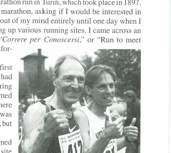 In Your Dreams 10 John and Anthony, before the start of the Turin Marathon.
