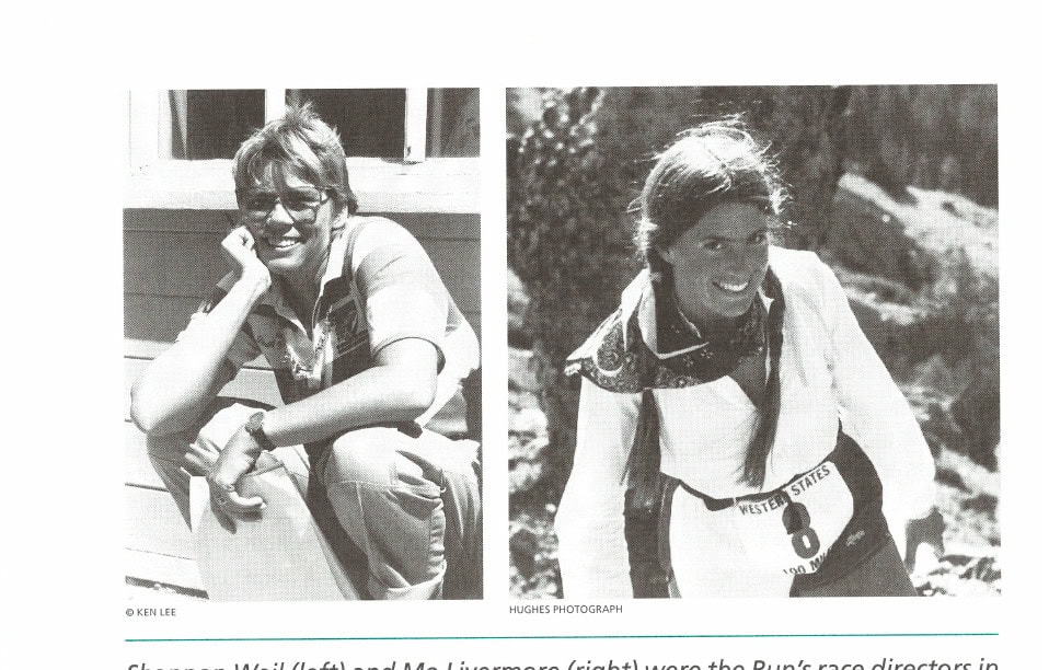The History of Western States 35 Shannon Weil (left) and Mo Livermore (right) were the Run's race directors in its early years.