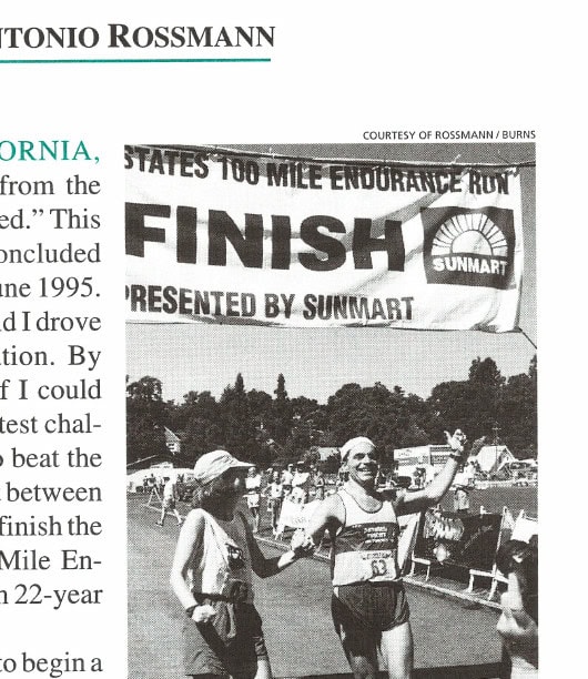 There Could Be Magic 18 Tony Rossmann and Kathy Burns at the finish of the 1995 Western States Endurance Run.