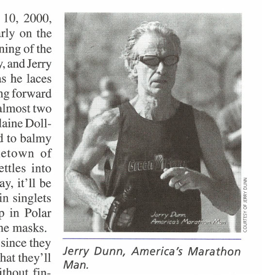 Jerry Dunn, America's Marathon Man.