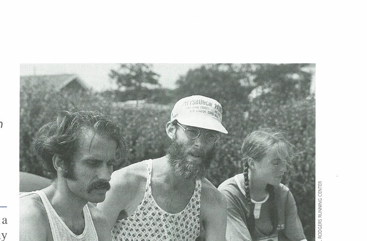 Marathon Lessons from the "King of the Roads" 9 Amby Burfoot (center) initiated Bill Rodgers to long runs when they were teammates at Wesleyan University in the 1960s.