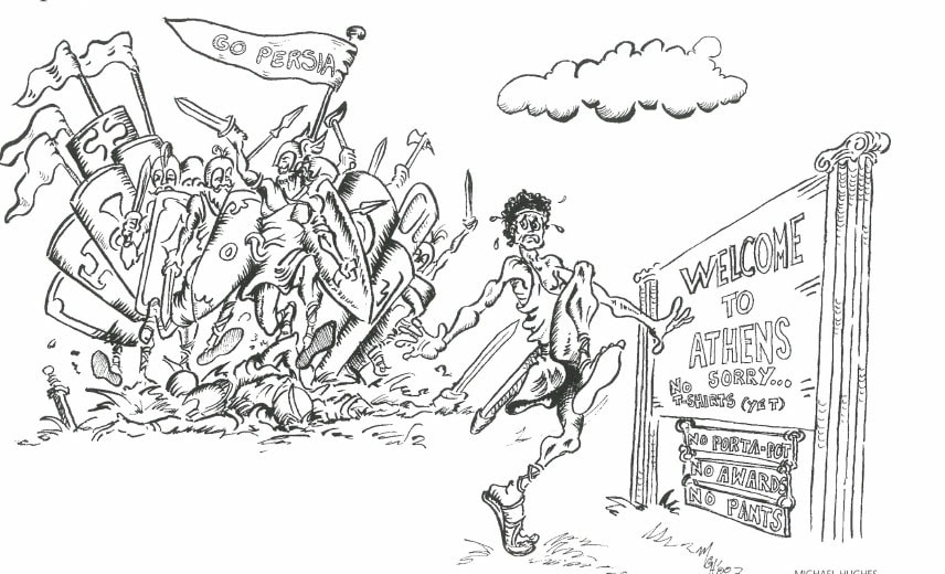 The "Real" First Marathon 5 Illustration by Michael Hughes depicting Pheidippides fleeing the battle toward Athens as the Persians celebrate victory, with a "Welcome to Athens" sign in the background.