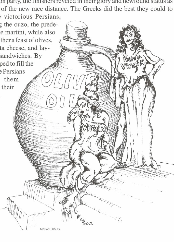 The "Real" First Marathon 6 Illustration by Michael Hughes depicting large jugs of virgin olive oil with figures celebrating.