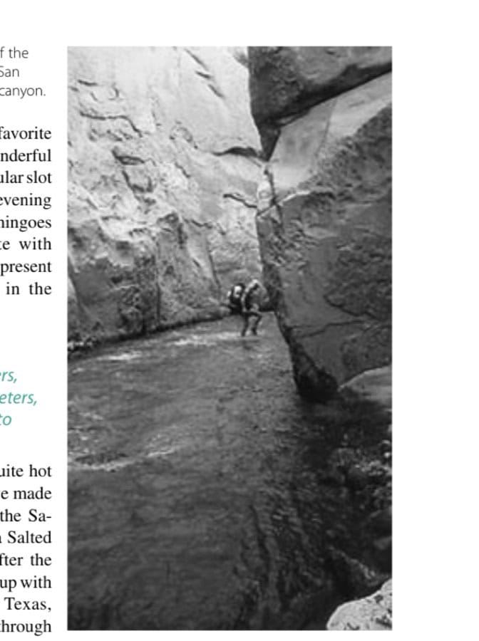 Running On Mars: Outer Space Or Spaced Out? 21 The author's favorite day of the multistage race: running the San Pedro River through the slot canyon.