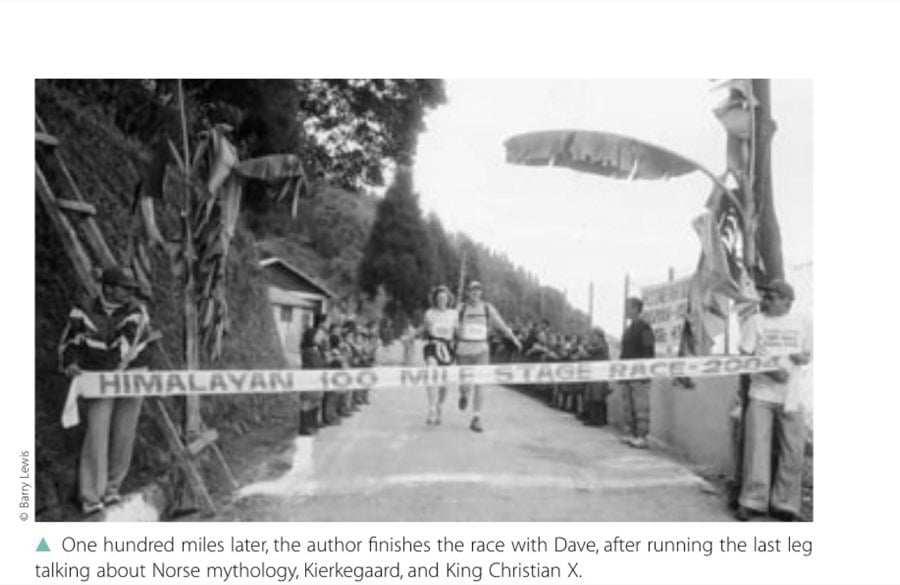 One hundred miles later, the author finishes the race with Dave, after running the last leg talking about Norse mythology, Kierkegaard, and King Christian X.