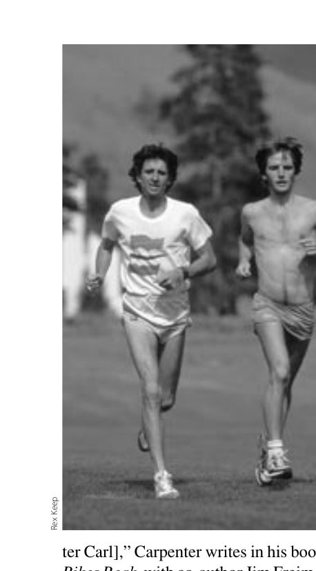 Matt Carpenter 12 Before he became known as one of the world's top mountain runners, Carpenter (right) had a close encounter with Olympic gold-medal marathoner Frank Shorter.