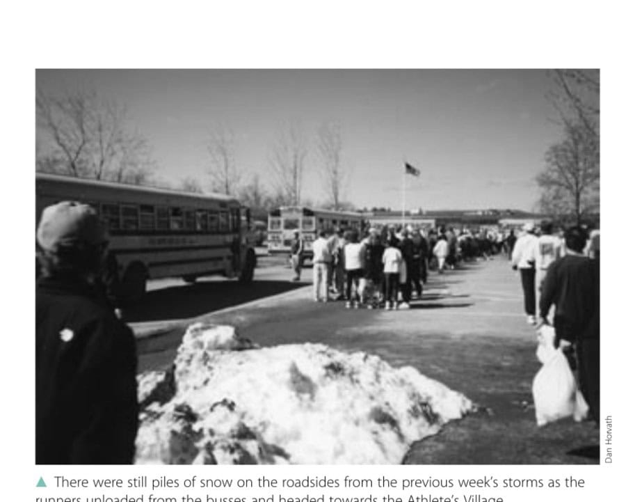 Running's Woodstock 9 There were still piles of snow on the roadsides from the previous week's storms as the runners unloaded from the busses and headed towards the Athlete's Village.