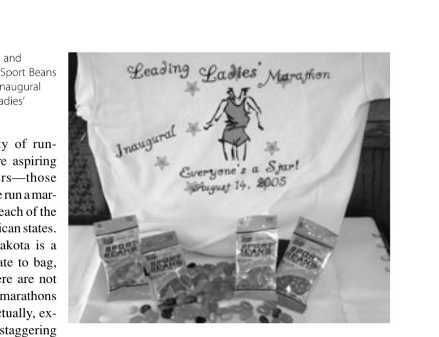 Worlds Apart: Women We Love 12 La Shirt and Jelly Belly Sport Beans from the inaugural Leading Ladies' Marathon.