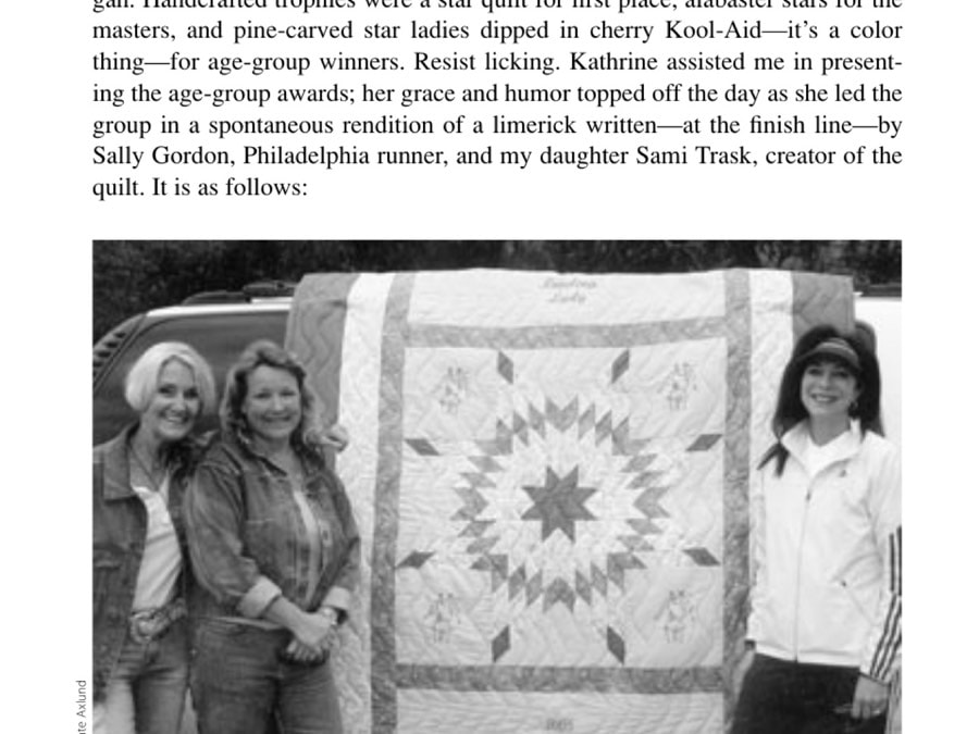 Race Director Elaine Doll-Dunn (left) with her daughter Sami, who made the winner's quilt, and special guest Kathrine Switzer (right).