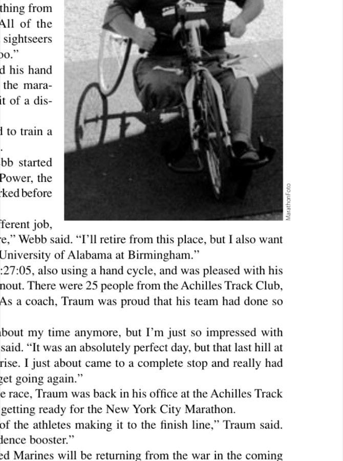 Corey Webb, who lost his left leg in a Humvee accident in Fallujah, was inspired while watching the 2004 Marine Corp Marathon during his rehab at Walter Reed. In 2005 he completed the race using a hand cycle.