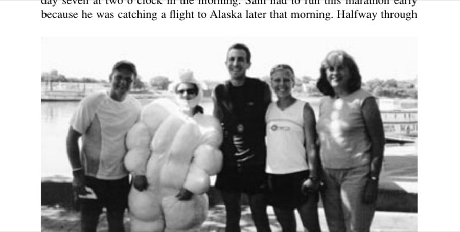 The Hard Way 12 From left to right, in Cincinnati, after a Flying Pig Marathon re-creation: Kirsten's dad, Eric Sellereit; Flying Pig; Sam; Kirsten; and Sam's mother, Diane.