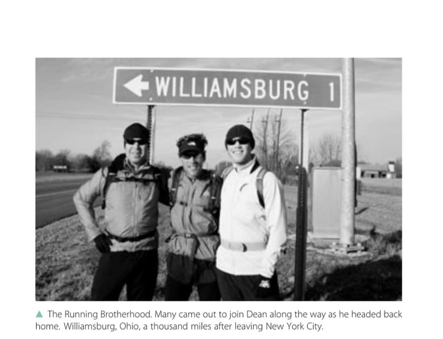 The Running Brotherhood. Many came out to join Dean along the way as he headed back home. Williamsburg, Ohio, a thousand miles after leaving New York City.