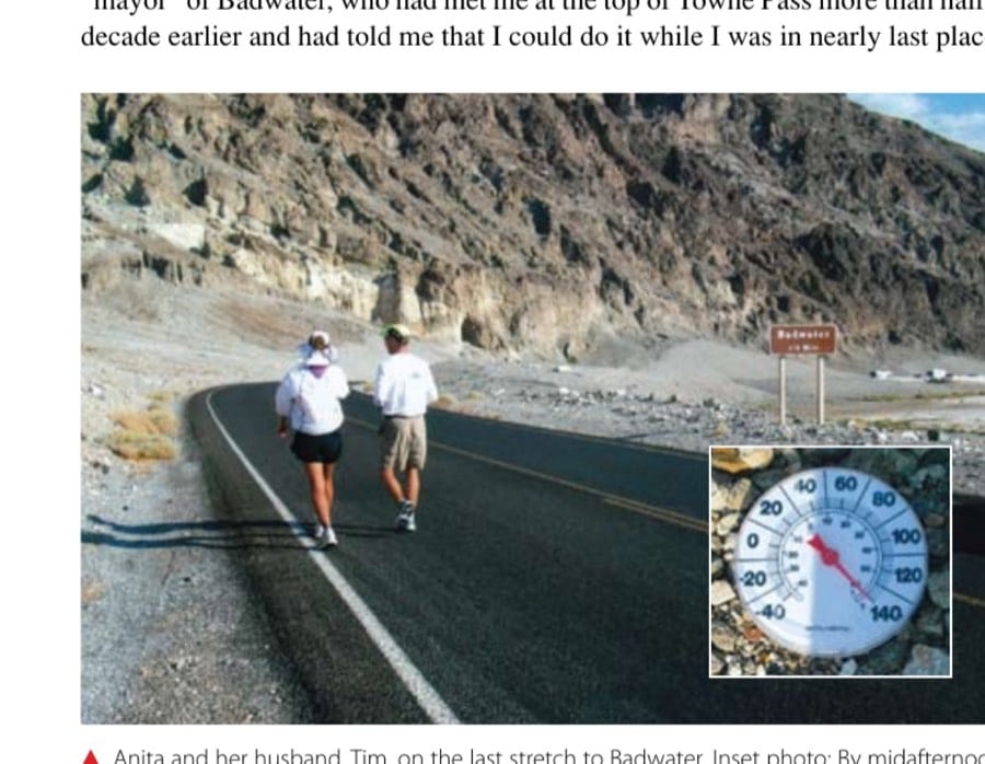 Anita and her husband, Tim, on the last stretch to Badwater. Inset photo: By midafternoon on Saturday when Anita finished her double crossing, the temperature had soared.