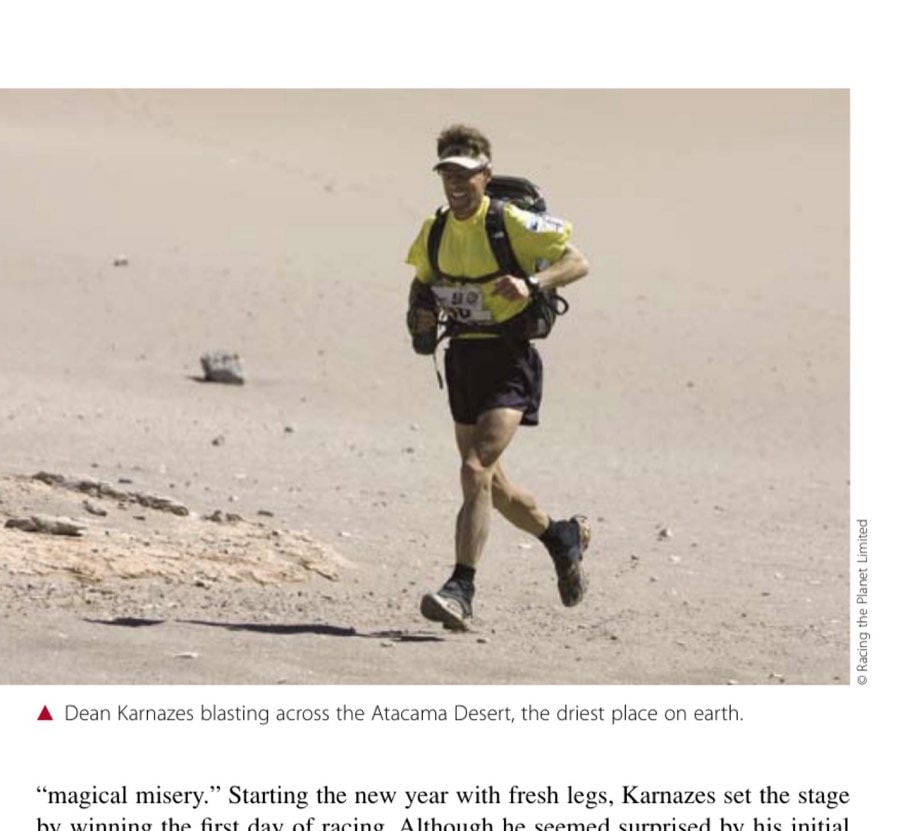 Deserts And Some Badwater 9 Dean Karnazes blasting across the Atacama Desert, the driest place on earth.