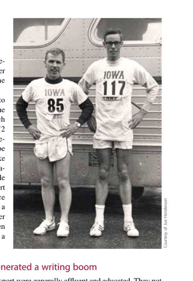 Just Joe 11 Joe before his first marathon, Boston 1967, with fellow Iowan Tom Murphy.