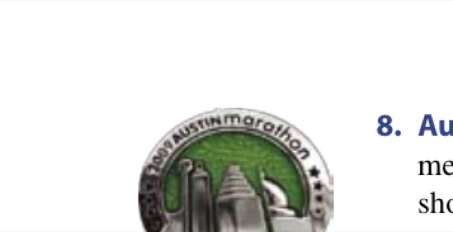 Don’T Meddle With Tradition 35 8. Austin Marathon.