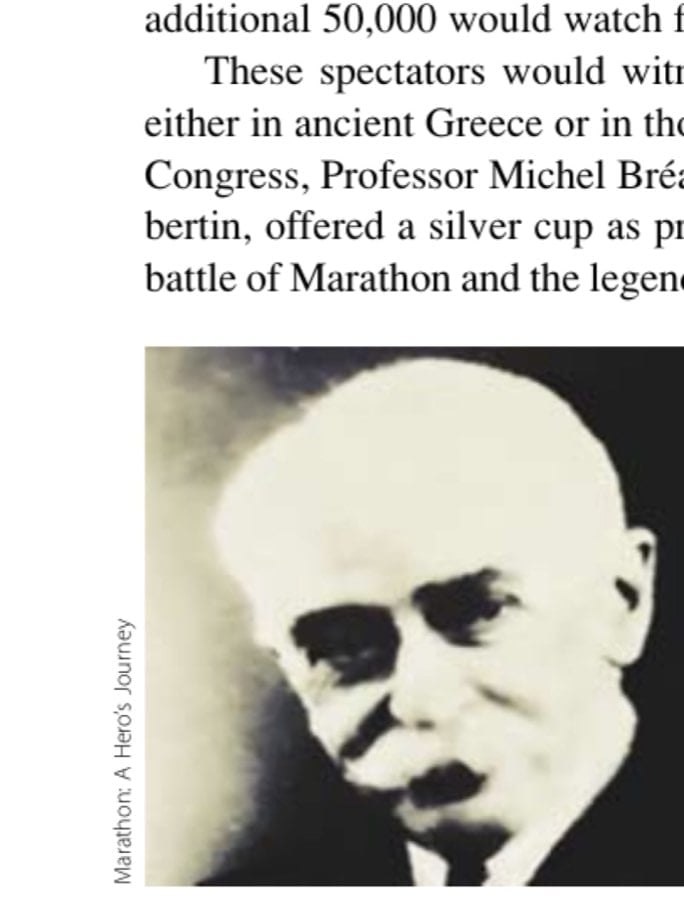 Three Legends Conspire 15 Baron Pierre de Coubertin led the movement to revive the Olympic Games.