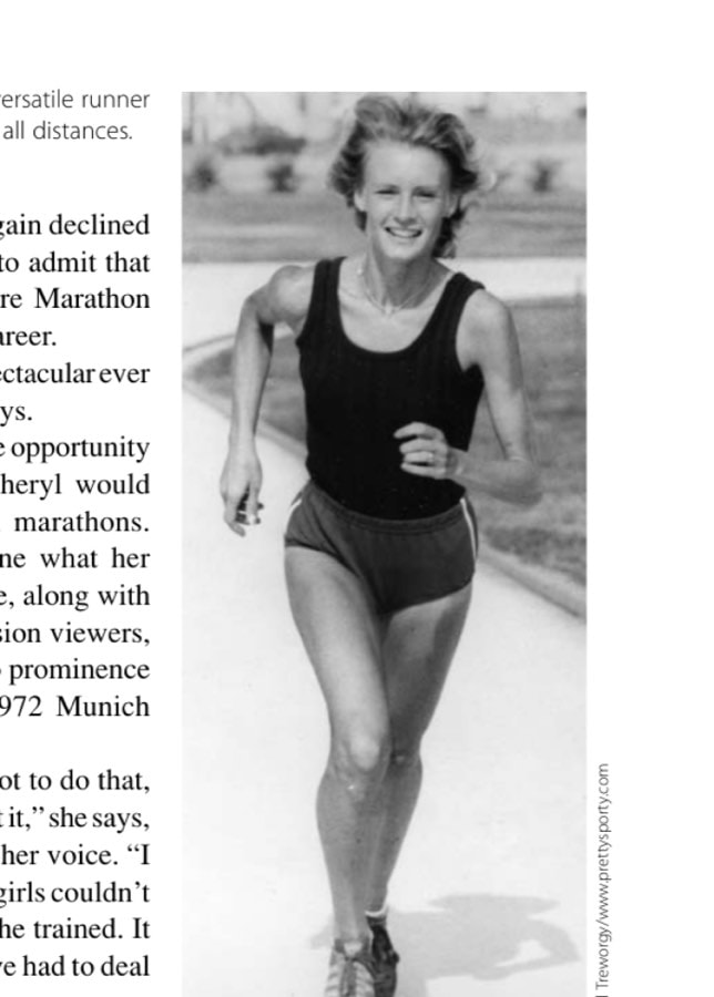 Cheryl, like her daughter, was a versatile runner who excelled on all surfaces and at all distances.