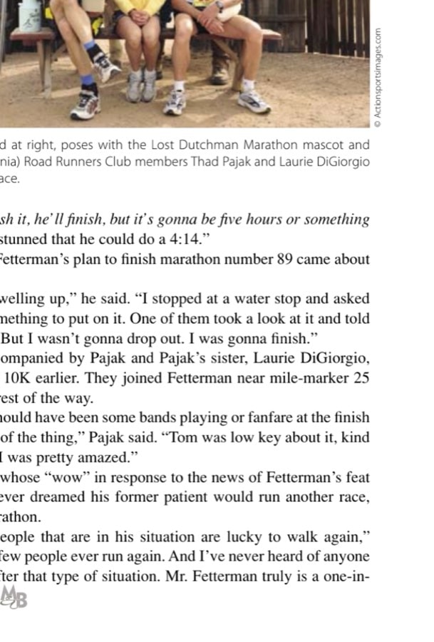 Tom Fetterman appears relaxed and joyous as he runs in the 2009 Lost Dutchman Marathon, his first marathon since a health scare nearly ended his racing career.