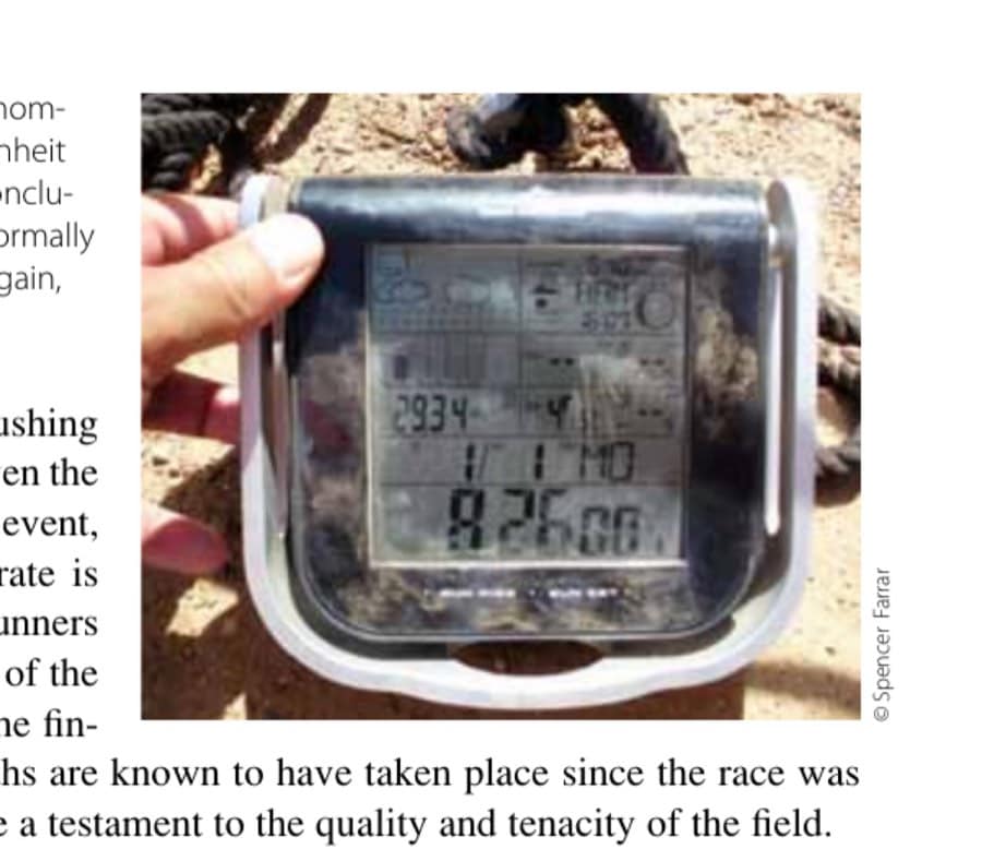 Sahara Grit 24 It's hot, Africa hot: the thermometer reads 117.5 degrees Fahrenheit (47.5 degrees Celsius) at the conclusion of day 6. People do not normally run in this weather, but then again, MDS runners are not normal.