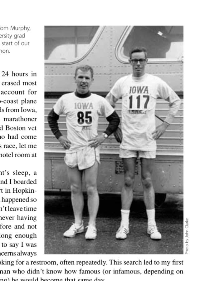 Here I am with Tom Murphy, an Iowa State University grad student, before the start of our 1967 Boston Marathon.