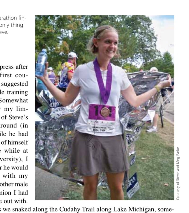 Meg's many marathon finishes weren't the only thing that impressed Steve.