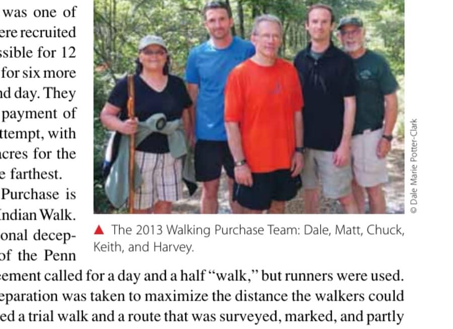 Following My Grandfather's Footsteps 24 The 2013 Walking Purchase Team: Dale, Matt, Chuck, Keith, and Harvey.