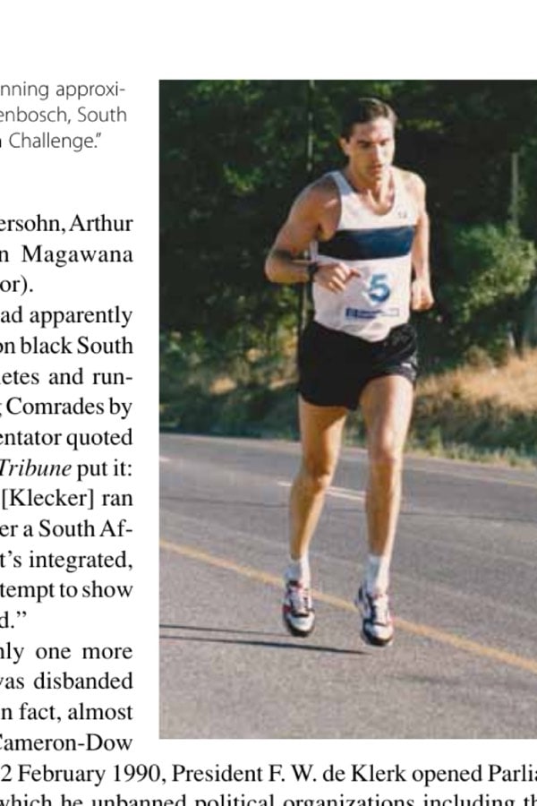 The Spy Who Ran In From the Cold 11 Barney Klecker shown running approximately midrace in the Stellenbosch, South Africa, 100K "Ultra Marathon Challenge."