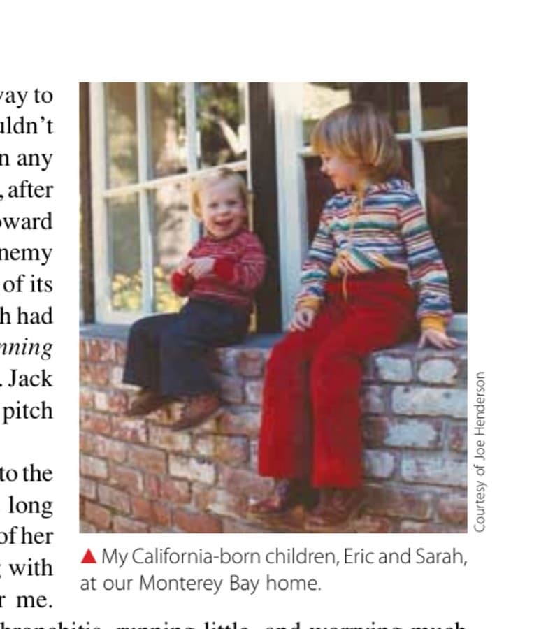 My California-born children, Eric and Sarah, at our Monterey Bay home.