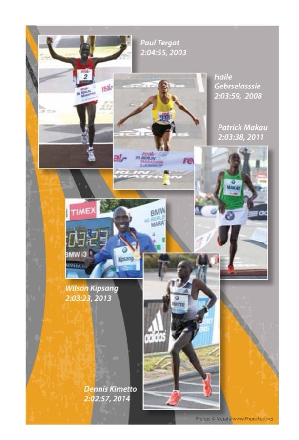 Paul Tergat 2:04:55, 2003 / Haile Gebrselasssie 2:03:59, 2008 / Patrick Makau 2:03:38, 2011 / Wilson Kipsang 2:03:23, 2013 / Dennis Kimetto 2:02:57, 2014