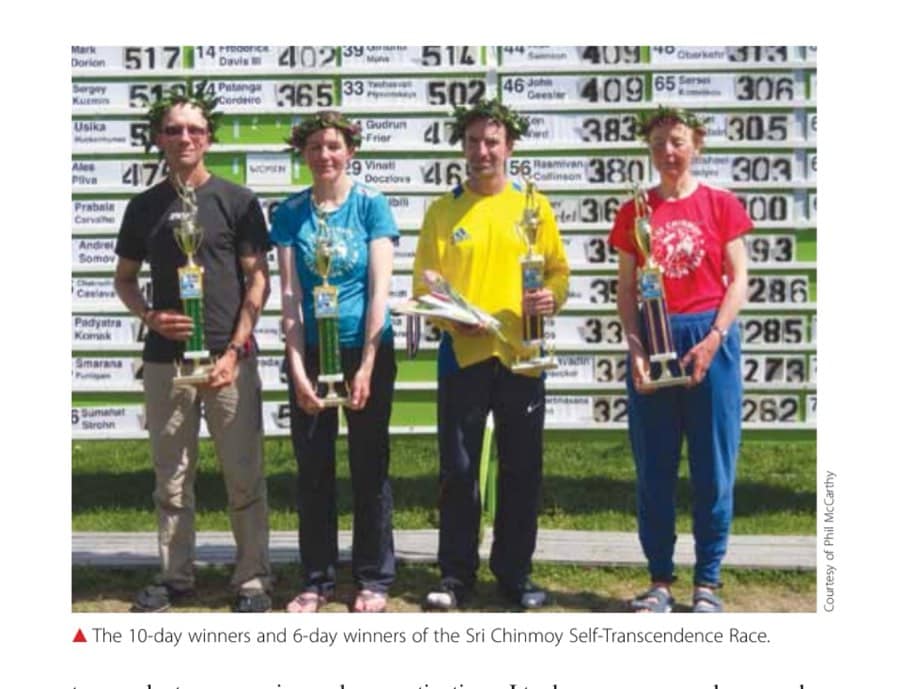 Stopped Worrying About The Race 9 The 10-day winners and 6-day winners of the Sri Chinmoy Self-Transcendence Race.
