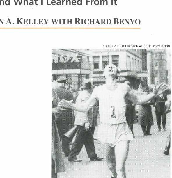 My Most Unforgettable Marathon . . . 8 Most marathoners associate Johnny Kelley with the Boston Marathon, which he won twice, here in 1945.