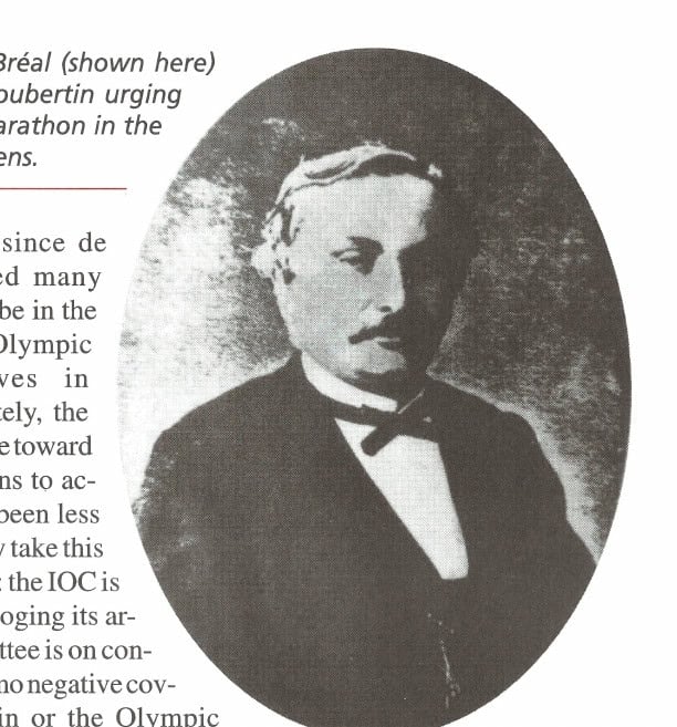 Archeologist Michel Bréal (shown here) wrote to Pierre de Coubertin urging him to include the marathon in the 1896 Olympics in Athens. Courtesy of Karl Lennartz.