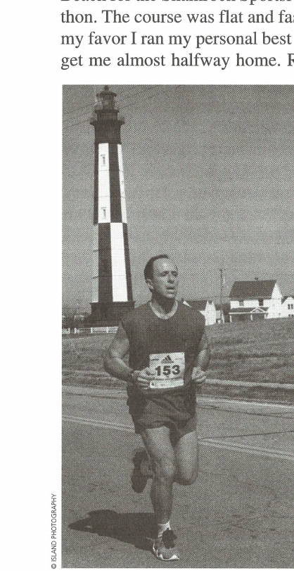 Marathons Across America 7 Tony runs a PR 2:57:30 at the 1999 Shamrock Sportsfest Marathon.