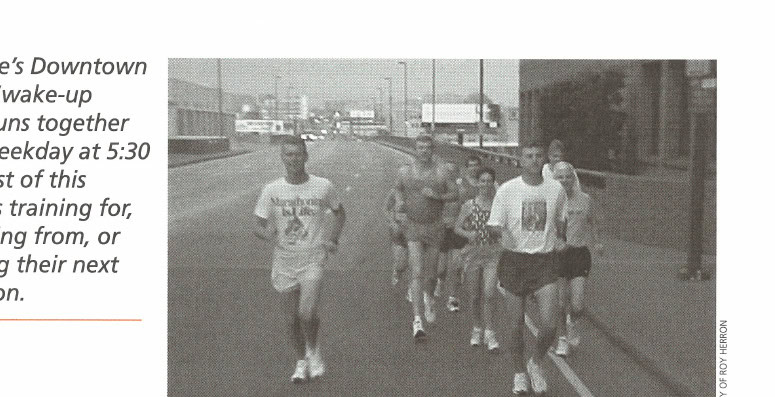 Time to Run 7 Nashville's Downtown YMCA "wake-up crew" runs together every weekday at 5:30 A.M. Most of this bunch is training for, recovering from, or planning their next marathon.