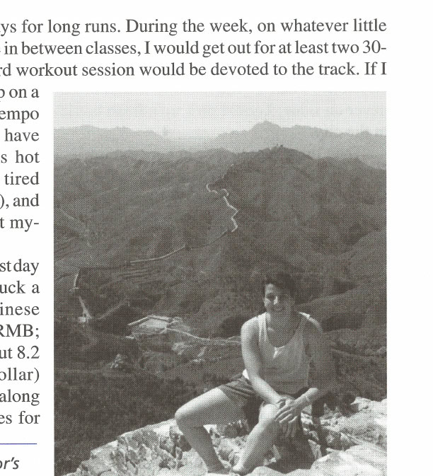 Sundays were the author's long-run days. Now that's hill training: taking in the vistas at the Great Wall after a run.