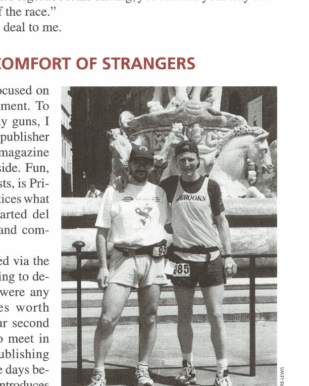 The author (right) poses with Indro Neri, publisher of the Italian running magazine Podismo in the Piazza della Signoria before the start of the race.