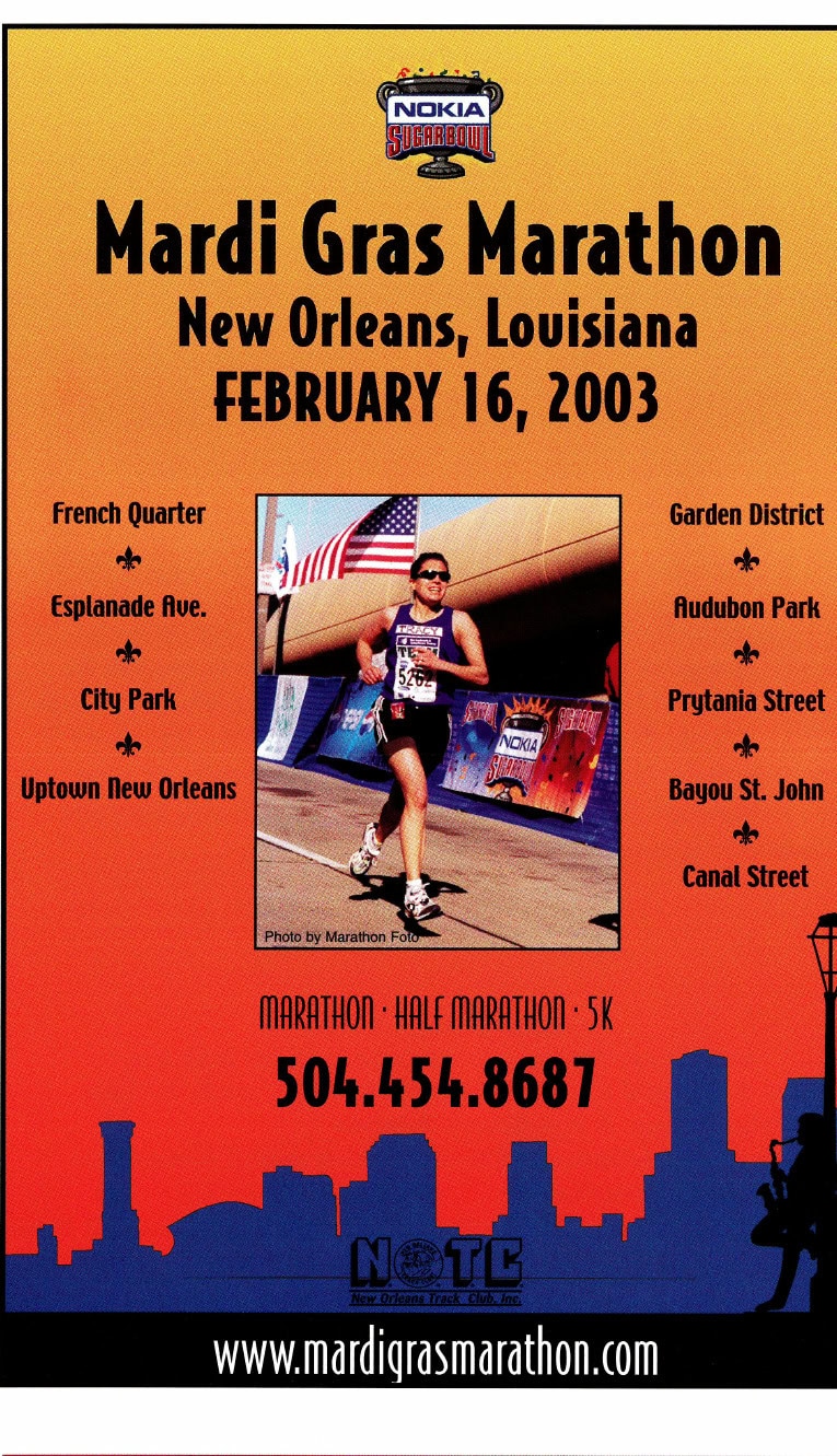 DeMar@Home: What Was It Like With "Mr. Marathon" Living in the Same Neighborhood? 27 Mardi Gras Marathon — New Orleans, Louisiana, February 16, 2003. Photo by Marathon Foto.