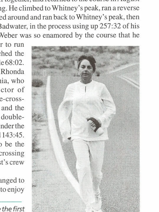 Into the Valley of Death 28 In 1995, Rhonda Provost became the first woman and the eighth runner overall to do the double-crossing successfully.