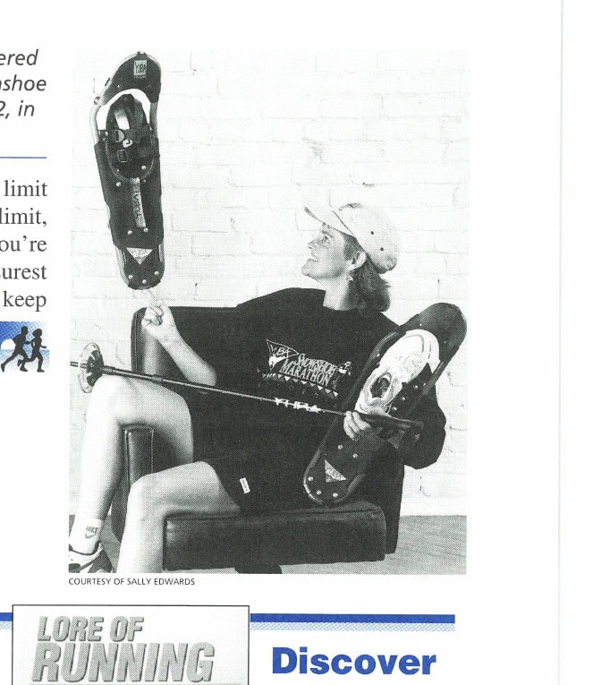 Shoeing Away Winter 9 Author Sally Edwards covered the 100-mile Alaskan Iditashoe race held in February 1992, in 24 hours and 1 minute. Courtesy of Sally Edwards.