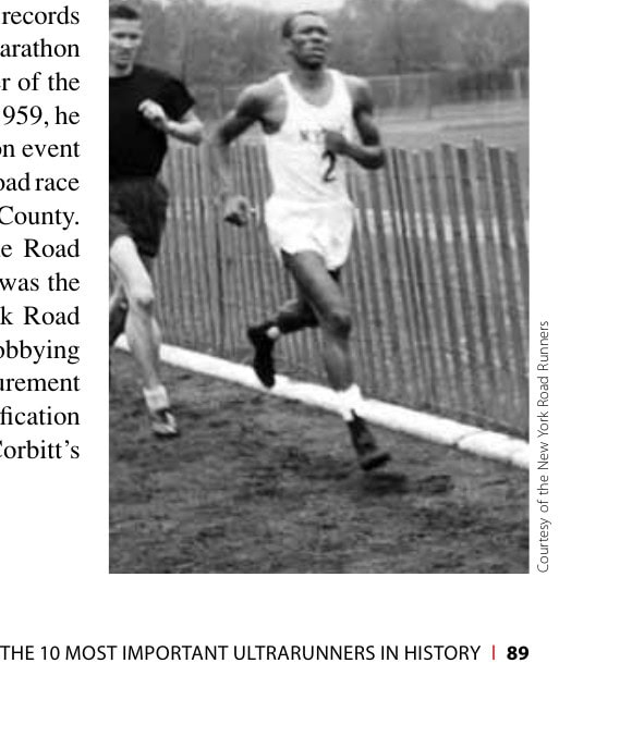 The 10 Most Important Ultrarunners in History 2 Ted Corbitt in 1958 at a race in Van Cortland Park in the Bronx.
